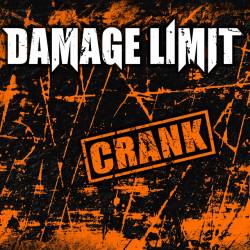 Damage Limit : Crank